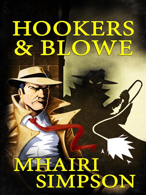 Title details for Hookers & Blowe by Mhairi Simpson - Available